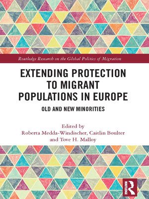 cover image of Extending Protection to Migrant Populations in Europe